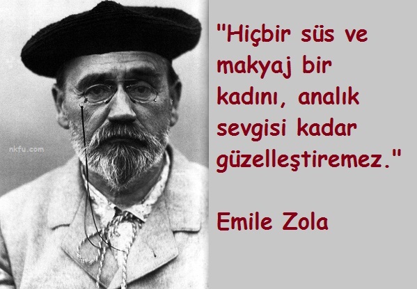 Emile Zola Sözleri