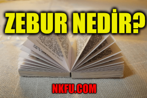 Zebur Nedir? Kısaca Bilgi